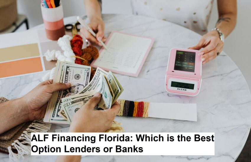 ALF Financing Florida