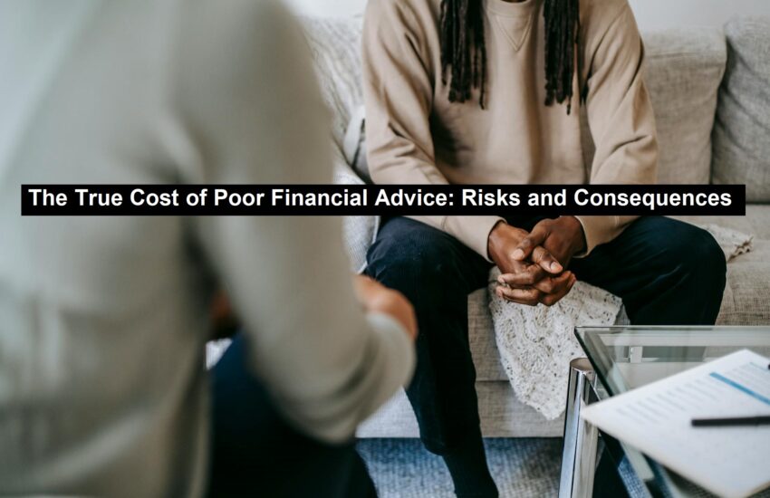 Cost of Poor Financial Advice