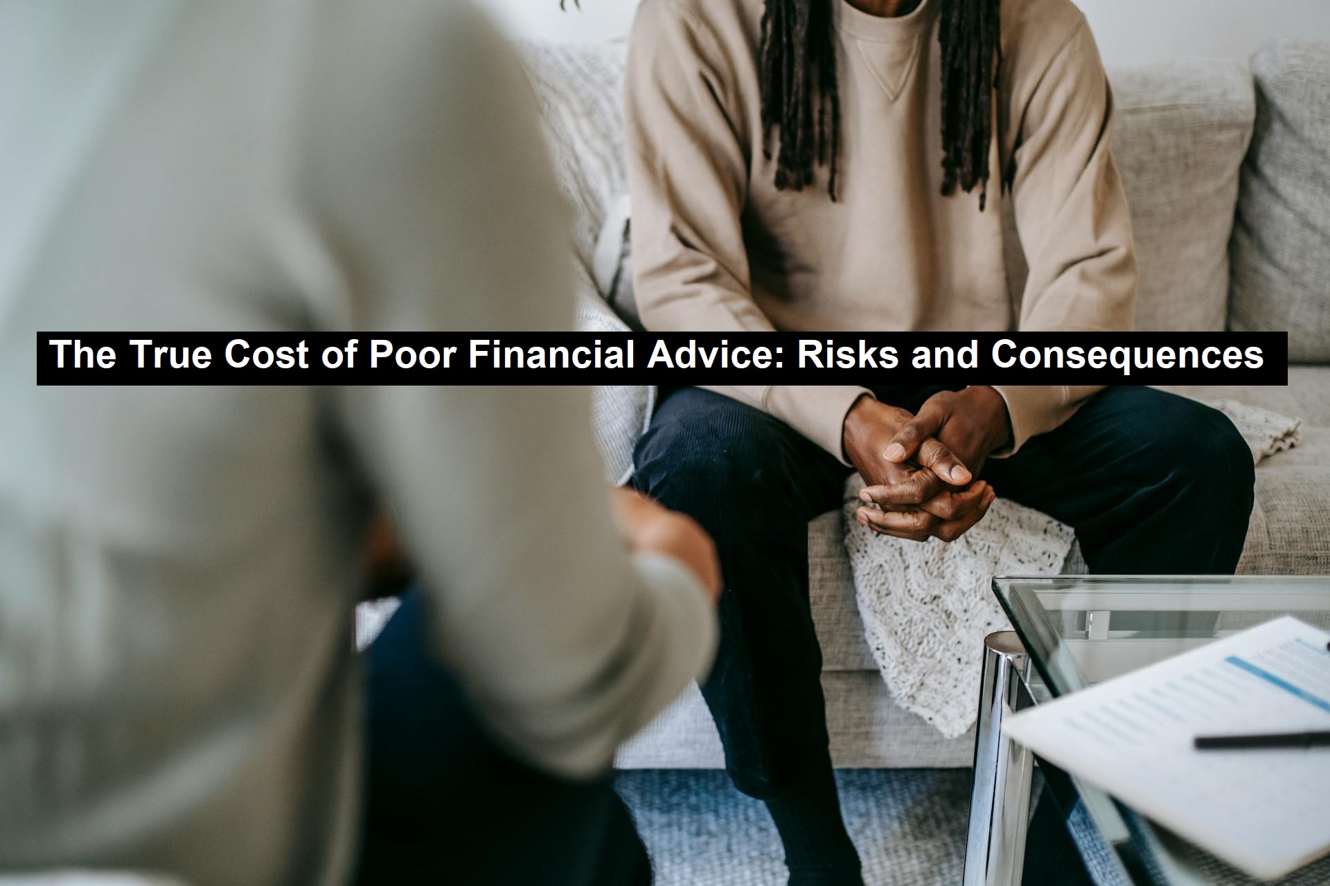 Cost of Poor Financial Advice