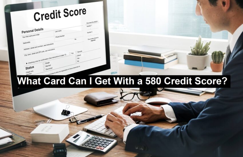 With a 580 Credit