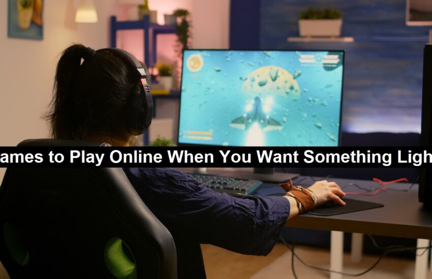 Games to Play Online