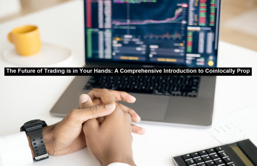 Introduction to Coinlocally Prop